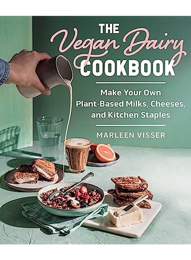 Vegan Dairy Cookbook